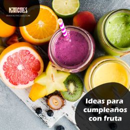 Ideas para cumpleaños con fruta